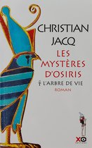 L'Arbre de vie (les mystères d'Osiris I)