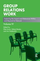 The Group Relations Conferences Series- Group Relations Work