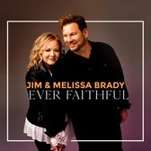 Jim Brady & Melissa - Ever Faithful (LP)