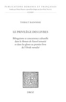 Publications Romanes et Françaises - Le Privilège des livres
