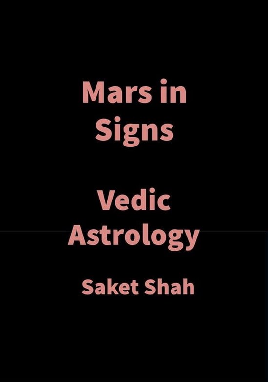 Mars in Signs (ebook), Saket Shah 9791222443874 Boeken bol