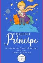 O Pequeno Príncipe. Edição Especial Ilustrada