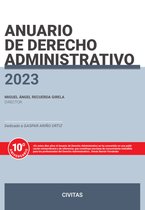 Estudios y Comentarios de Civitas - Anuario de Derecho Administrativo 2023