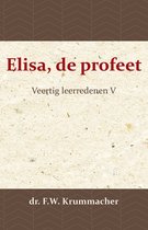 Elisa, de profeet 5 -   Elisa, de profeet 5