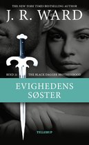 The Black Dagger Brotherhood 21 - The Black Dagger Brotherhood #21: Evighedens søster
