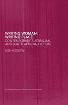 Routledge Research in Postcolonial Literatures- Writing Woman, Writing Place