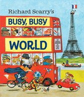 Richard Scarrys Busy Busy World