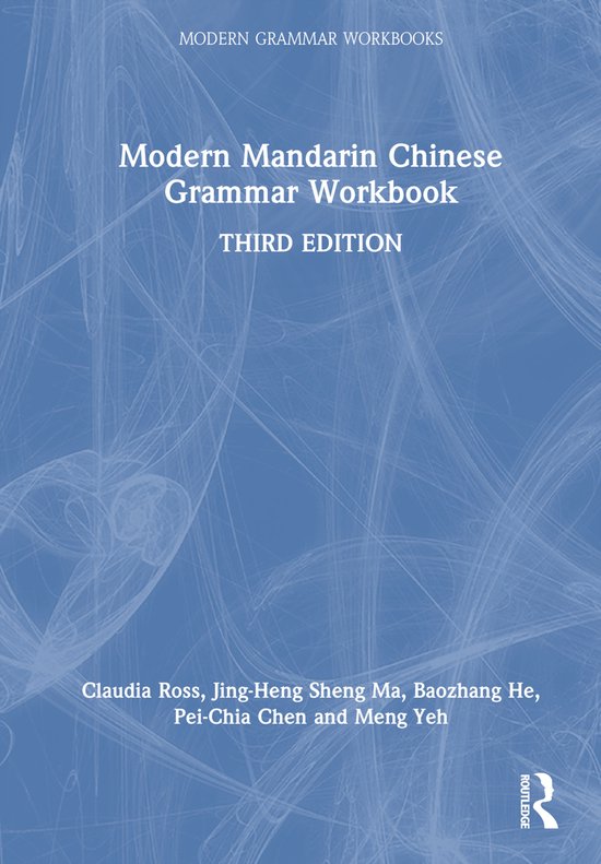 Modern Grammar Workbooks- Modern Mandarin Chinese Grammar Wo ... - cover