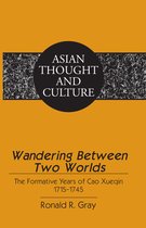 Asian Thought and Culture- Wandering Between Two Worlds
