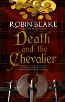 Death and the Chevalier 6 A Cragg and Fidelis Mystery