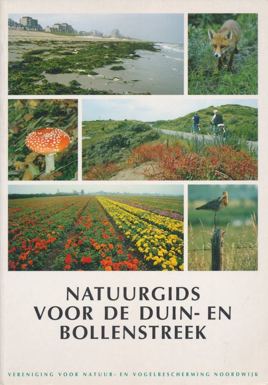 9789080530812 - Natuurgids voor de Duin- en Bollenstreek