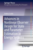 Springer Theses - Advances in Nonlinear Observer Design for State and Parameter Estimation in Energy Systems
