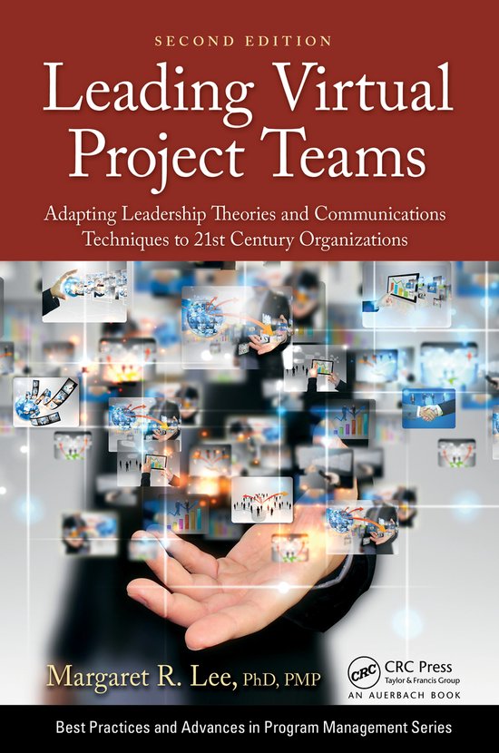 Best Practices in Portfolio, Program, and Project Management- Leading Virtual Project Teams