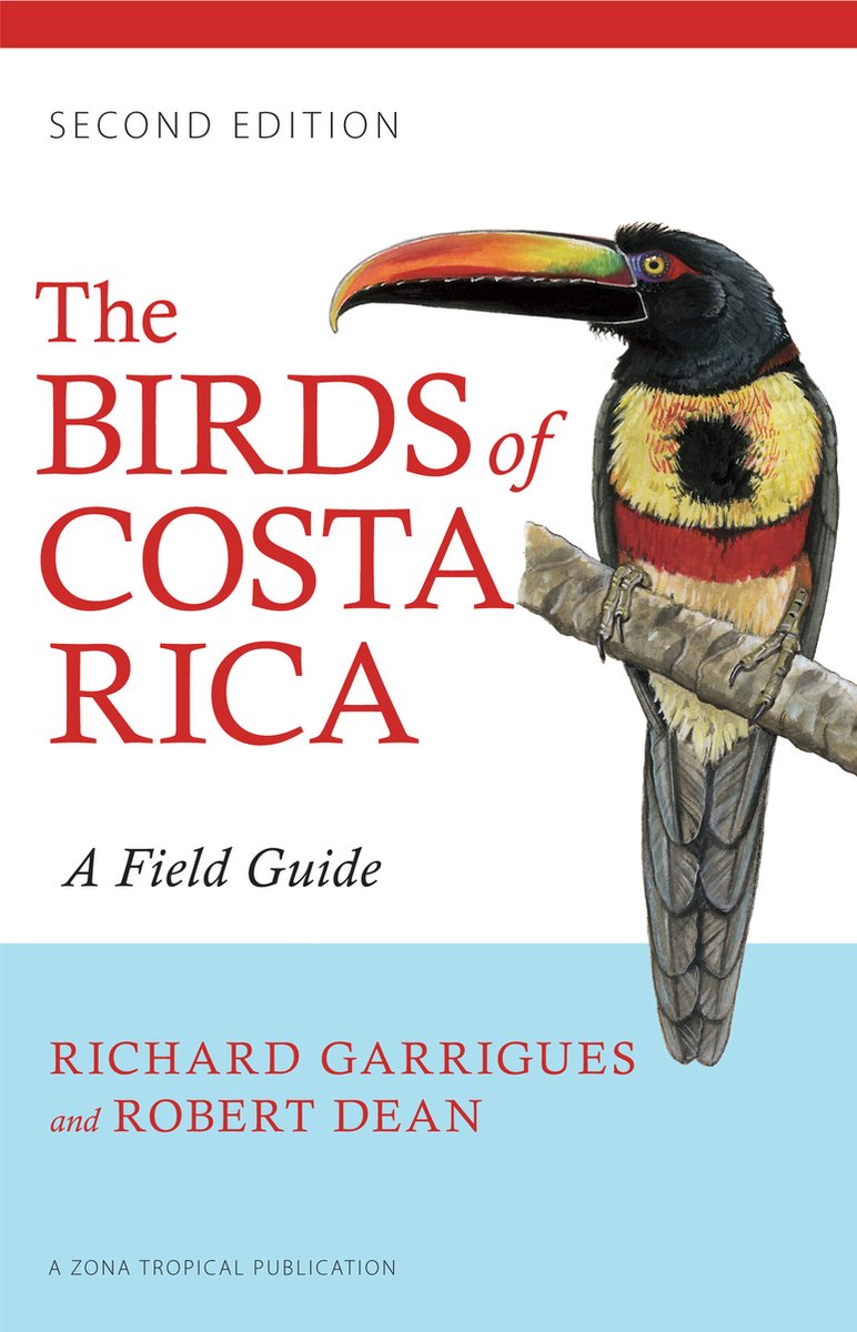 Birds Of Costa Rica - Richard Garrigues