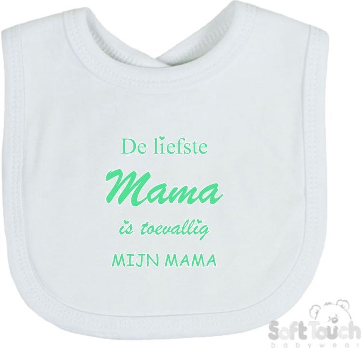 Goedkoopste Soft Touch Slabber De liefste mama is toevallig mijn mama Unisex Katoen Wit/mint Maat 33x22 Cm