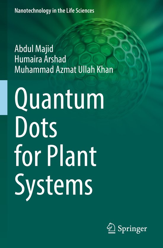 Nanotechnology in the Life Sciences- Quantum Dots for Plant  ... - cover
