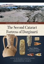 Nubian Expedition-The Second Cataract Fortress of Dorginarti