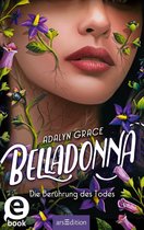 Belladonna 1 - Belladonna – Die Berührung des Todes (Belladonna 1)