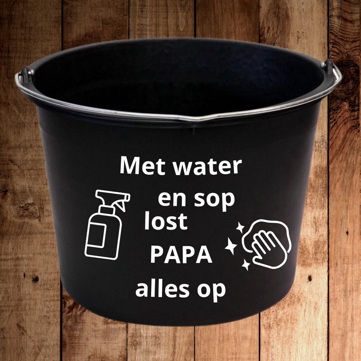 Schoonmaakemmer – "Papa Lost Alles Op" – Zwart – 12 Liter – Cadeau voor Papa/Vaderdag