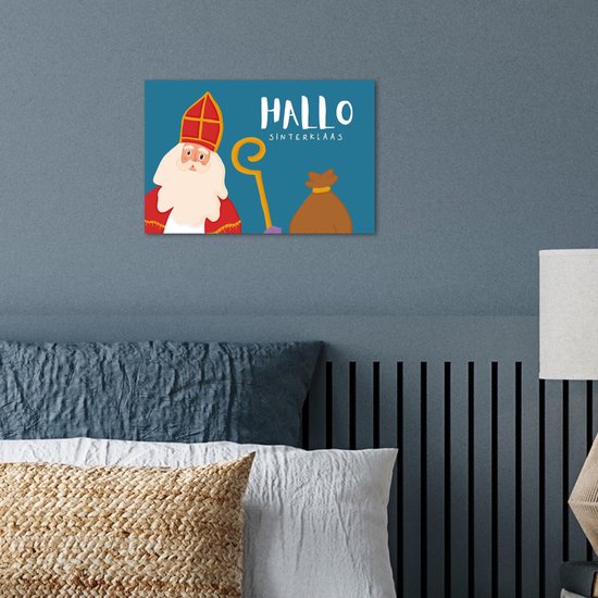 Poster 30x20 cm - Sinterklaas - Quotes - Sint - Hallo Sinterklaas - Tekst - Kinderen - Jongens - Meisjes - Kind - Posters - Kamer decoratie - Wanddecoratie woonkamer - Muurdecoratie slaapkamer