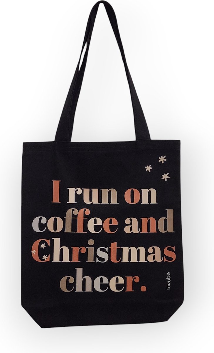 Zwarte Katoen Draagtas Met "I run on coffee and Christmas cheer" Print | 35x40 | Katoenen Schoudertas | Boodschappentas | Shopper | Linnen Tas | Dames Draagtas | Black Cotton Tote Bag | Cadeau Voor Haar - Shopper | Koffie