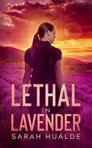 Honey Pot Mysteries 2 - Lethal in Lavender