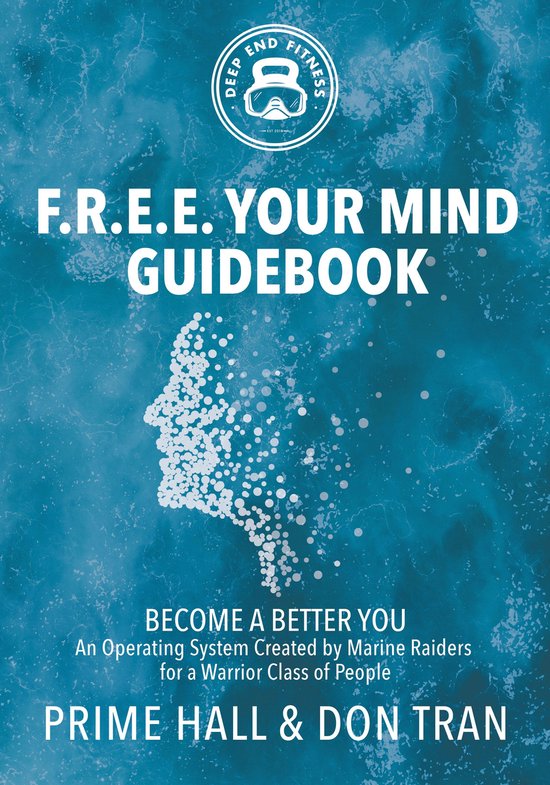 F.R.E.E. Your Mind Guidebook - cover