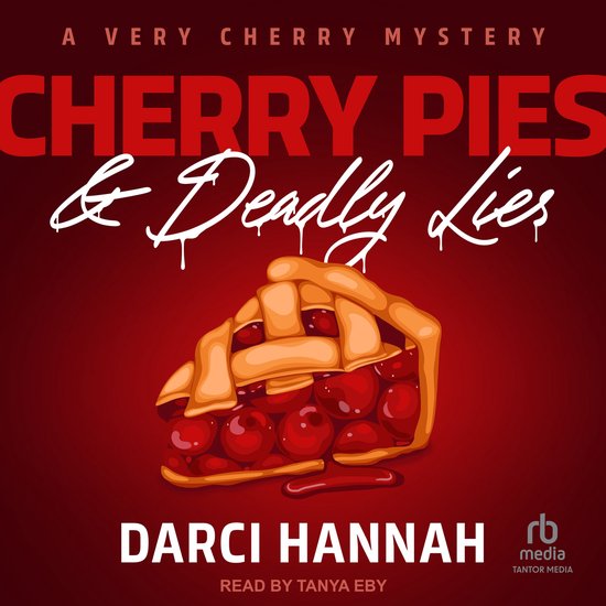 Cherry Pies & Deadly Lies - cover