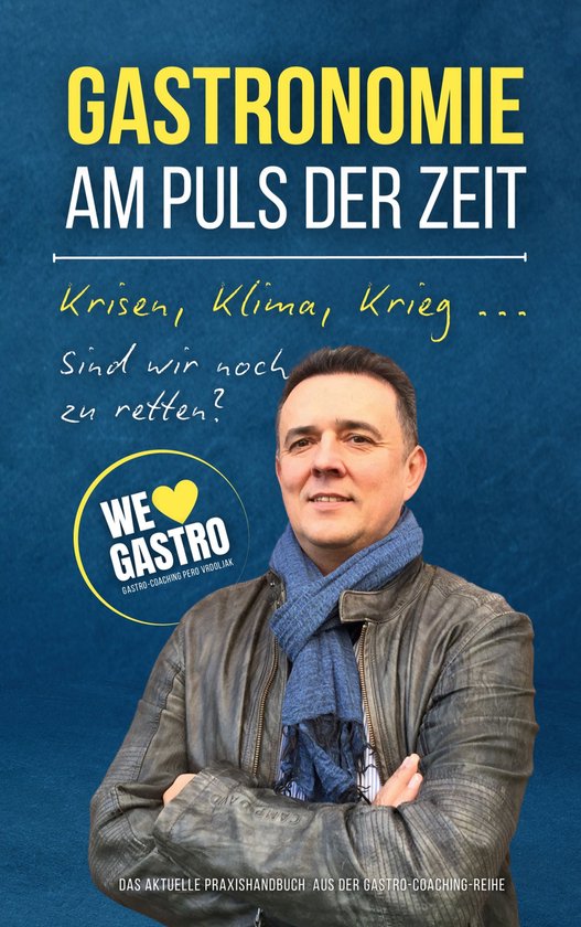 GASTRO COACHING 1 - GASTRONOMIE AM PULS DER ZEIT - cover
