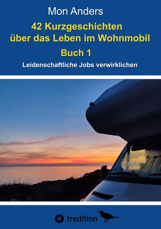 42 Kurzgeschichten über das Leben im Wohnmobil - cover