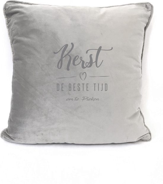 Zacht sierkussen Licht grijs/licht taupe - Velours Kussen 45x45cm Met Tekst: Kerst De Beste Tijd Om Te Pieken. Kerst Decoratie
