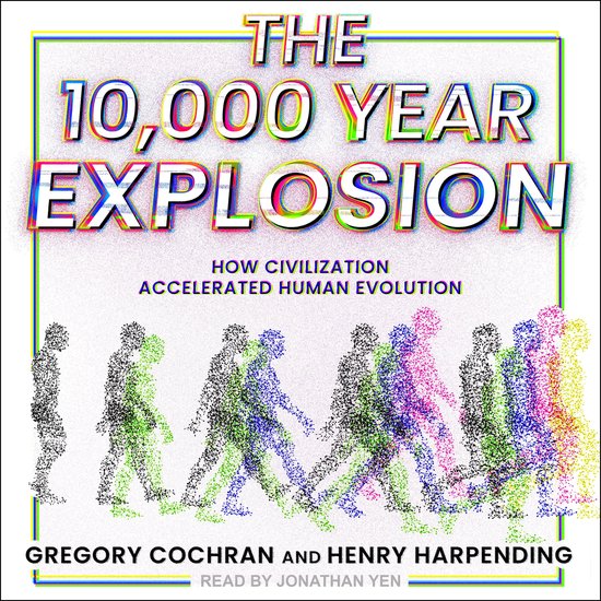 The 10,000 Year Explosion - cover