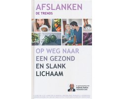 Afslanken : de trends