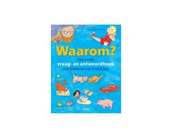 foto van Waarom? Een eerste vraag- en antwoordboek voor kinderen van 5 tot 8 jaar