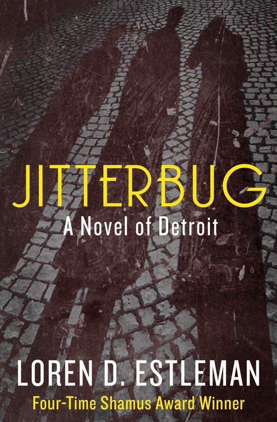 The Detroit Novels 6 - Jitterbug - cover