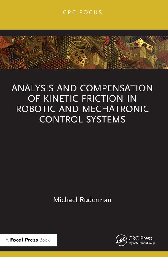 Analysis and Compensation of Kinetic Friction in Robotic and ... - cover