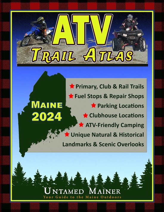 2024 Maine ATV Trail Map Atlas - cover