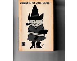 Omslag van Maigret in het Wilde Westen - George Simenon