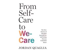 From Self-Care to We-Care