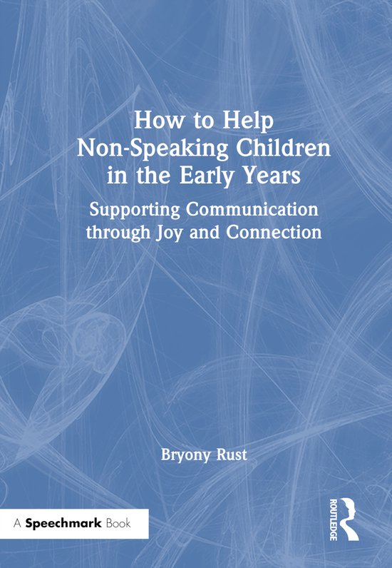 How to Help Non-Speaking Children in the Early Years - cover