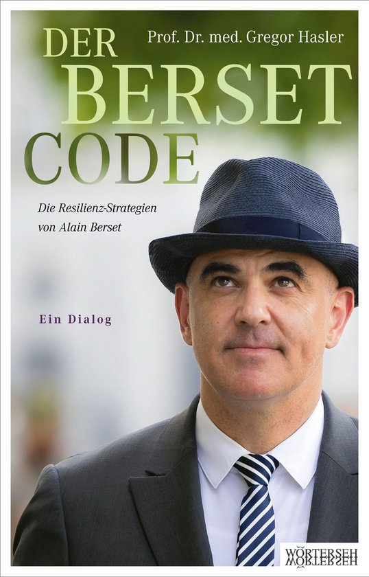Boek 'Der Berset-Code' met Alain Berset en tekst: 'Die Resilienz-Strategien von Alain Berset'.