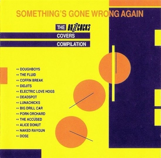 Various Artists - Something's Gone Wrong: The Buzzcocks Covers Compilation (CD)