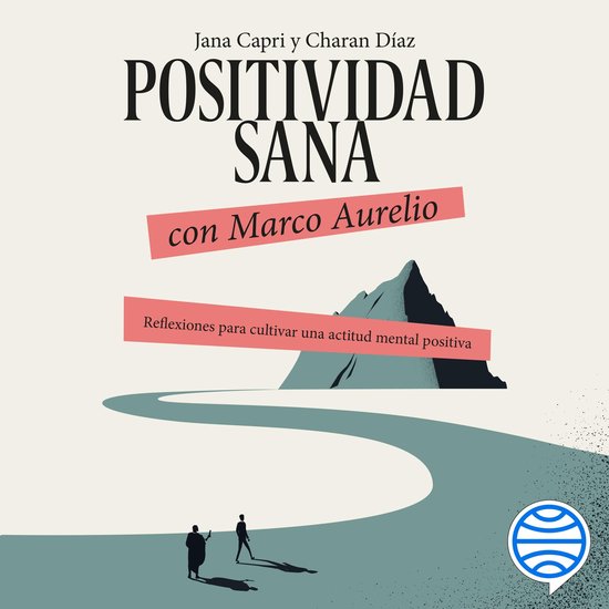 Positividad sana con Marco Aurelio - cover