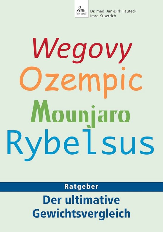 Wegovy, Ozempic, Mounjaro, Rybelsus - cover
