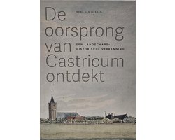 Omslag van De oorsprong van Castricum ontdekt