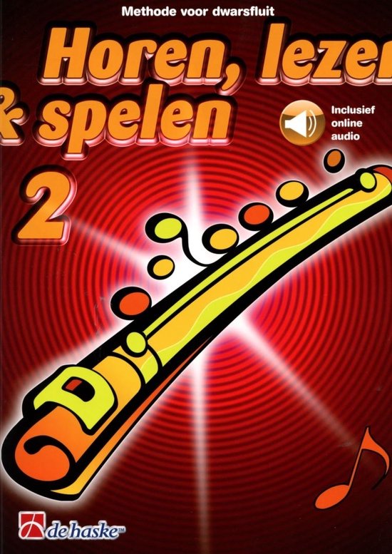 Horen, lezen en spelen deel 2 Dwarsfluit (Boek + Online Audio)