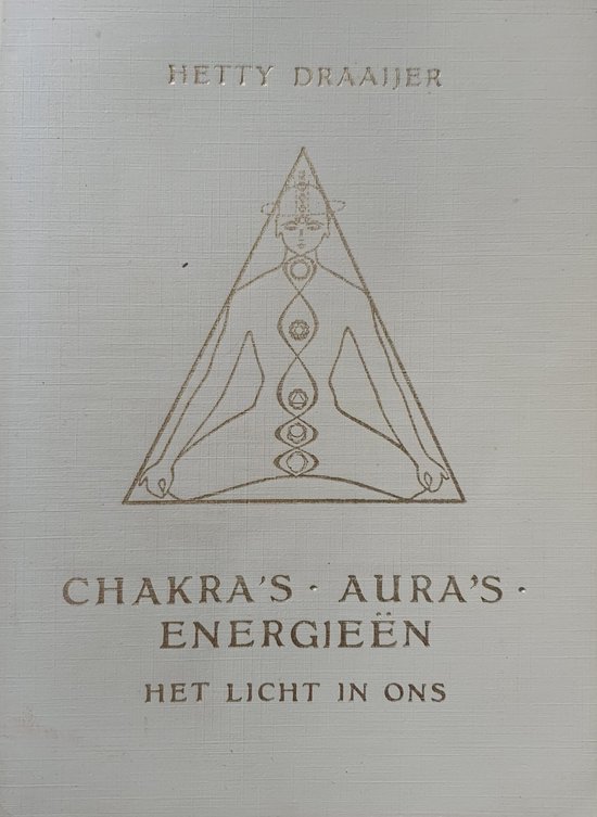 Chakra's Aura's En Energieen