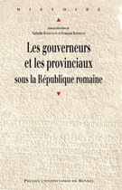 Histoire - Les gouverneurs et les provinciaux sous la République romaine