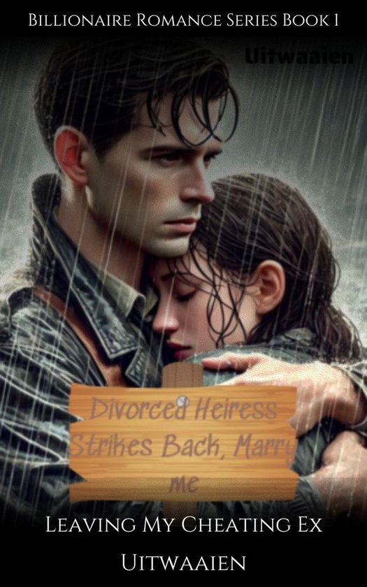 Billionaire Romance Series 1 - Divorced Heiress Strikes Back (ebook ...