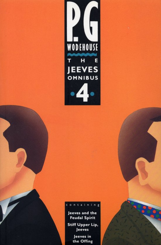 P.G. Wodehouse - Jeeves Omnibus 4